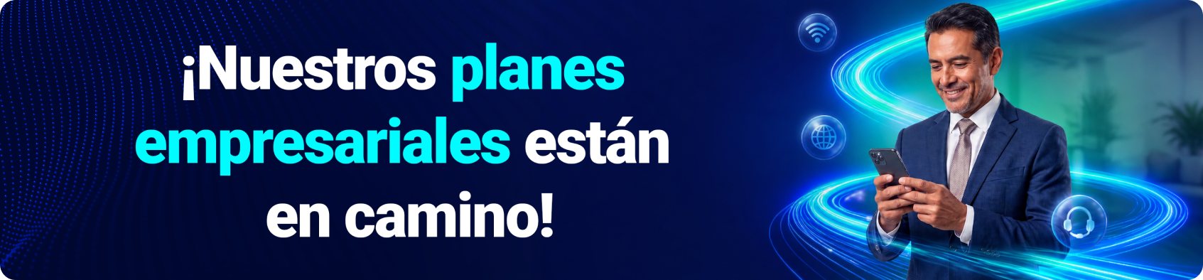 ¡Nuestros planes empresariales están en camino!